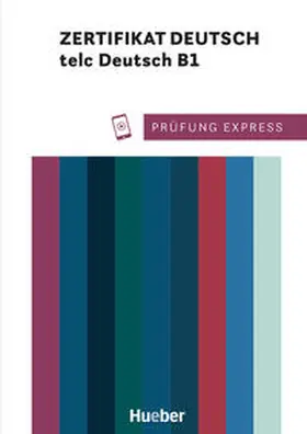 Lier |  Prüfung Express - Zertifikat Deutsch - telc Deutsch B1. Übungsbuch mit Audios Online | Buch |  Sack Fachmedien