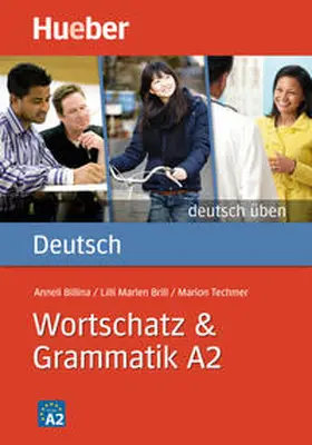 Billina / Brill / Techmer |  Deutsch üben Wortschatz & Grammatik A2 | Buch |  Sack Fachmedien