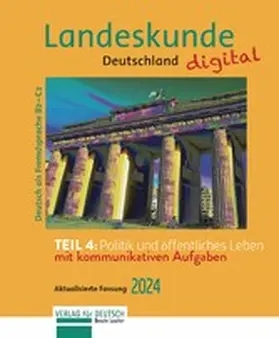 Luscher |  Landeskunde Deutschland digital 2024, Teil 4: Politik und öffentliches Leben | eBook | Sack Fachmedien