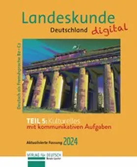 Luscher |  Landeskunde Deutschland digital 2024, Teil 5: Kulturelles | eBook | Sack Fachmedien