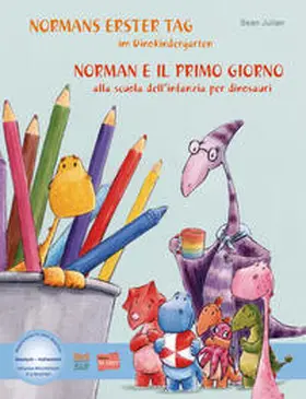 Julian |  Normans erster Tag im Dinokindergarten (Deutsch-Italienisch) | Buch |  Sack Fachmedien