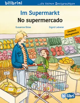Böse |  Im Supermarkt (Deutsch-Portugiesisch) | Buch |  Sack Fachmedien