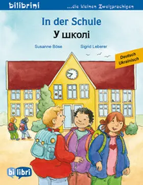 Böse |  In der Schule (Deutsch-Ukrainisch) | Buch |  Sack Fachmedien