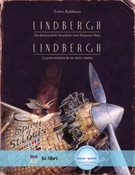 Kuhlmann |  Lindbergh. Kinderbuch Deutsch-Spanisch mit MP3-Hörbuch zum Herunterladen | Buch |  Sack Fachmedien