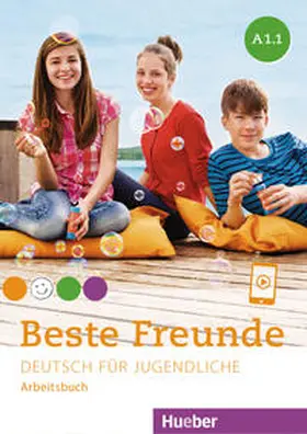 Georgiakaki / Bovermann / Seuthe |  Beste Freunde A1.1. Arbeitsbuch | Buch |  Sack Fachmedien
