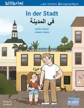 Fischer |  In der Stadt (Deutsch-Arabisch) | Buch |  Sack Fachmedien