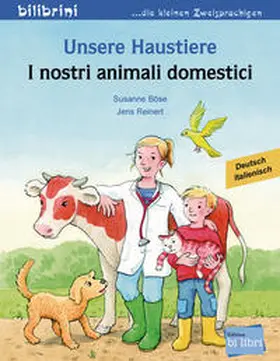 Böse |  Unsere Haustiere. Kinderbuch Deutsch-Italienisch | Buch |  Sack Fachmedien