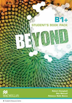 Campbell / Metcalf / Robb Benne |  Beyond B1+. Student's Book + Online Resource Centre | Buch |  Sack Fachmedien