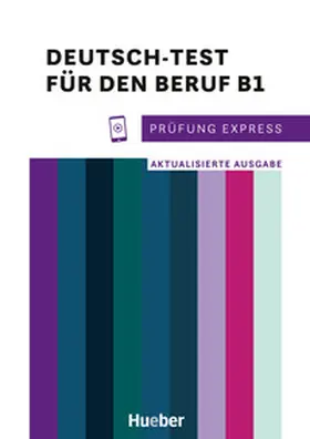 Buchwald-Wargenau |  Prüfung Express - Deutsch-Test für den Beruf B1 | Buch |  Sack Fachmedien