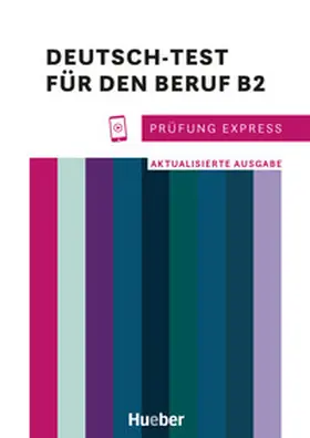 Schlüter / Kramel / Rehberger |  Prüfung Express - Deutsch-Test für den Beruf B2 | Buch |  Sack Fachmedien