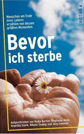 Bucher / Mold / Slavik |  Bevor ich sterbe | Buch |  Sack Fachmedien