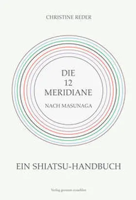 Reder |  Die 12 Meridiane nach Masunaga | Buch |  Sack Fachmedien