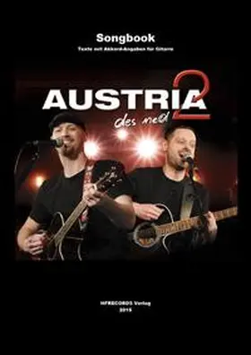 Fröhler |  AUSTRIA2-Songbook "des ned" | Buch |  Sack Fachmedien