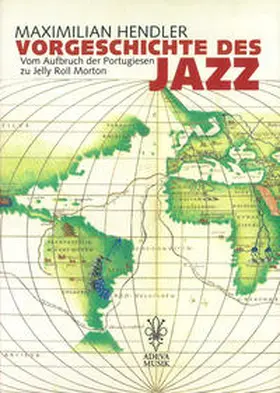 Hendler |  Vorgeschichte des Jazz | Buch |  Sack Fachmedien