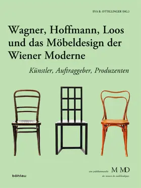 Ottillinger |  Wagner, Hoffmann, Loos und das Möbeldesign der Wiener Moderne | eBook | Sack Fachmedien