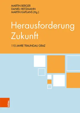 Heitzmann / Berger / Kaplans |  Herausforderung Zukunft | eBook | Sack Fachmedien