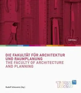 Scheuvens |  Die Fakultät für Architektur und Raumplanung / The Faculty of Architecture and Planning | Buch |  Sack Fachmedien