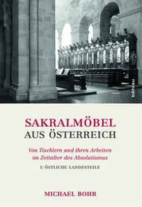 Bohr |  Sakralmöbel aus Österreich | Buch |  Sack Fachmedien