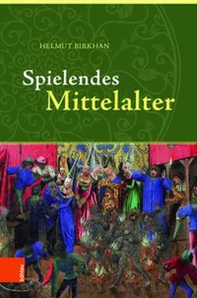 Birkhan |  Spielendes Mittelalter | Buch |  Sack Fachmedien