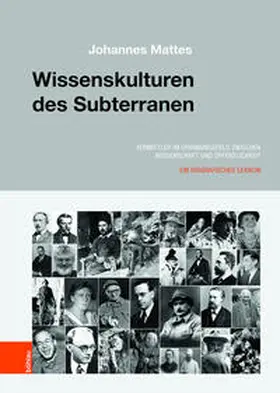 Mattes |  Kommunikative Kulturen des Subterranen | Buch |  Sack Fachmedien