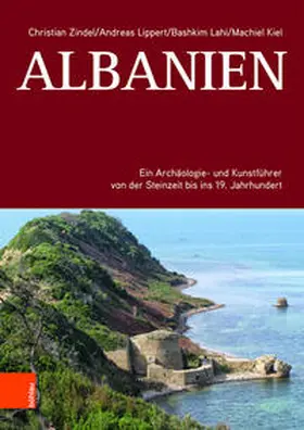 Zindel / Kiel / Lippert | Albanien | Buch | 978-3-205-20723-8 | sack.de