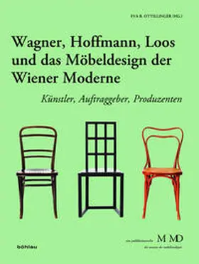 Ottillinger |  Wagner, Hoffmann, Loos und das Möbeldesign der Wiener Moderne | Buch |  Sack Fachmedien