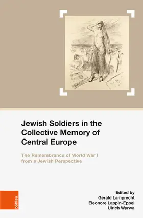 Lamprecht / Lappin-Eppel / Wyrwa |  Jewish Soldiers in the Collective Memory of Central Europe | eBook | Sack Fachmedien