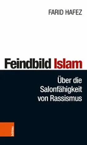 Hafez |  Feindbild Islam | eBook | Sack Fachmedien