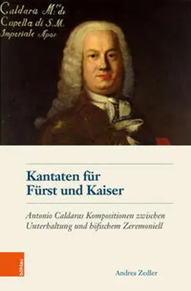 Zedler |  Kantaten für Fürst und Kaiser | Buch |  Sack Fachmedien