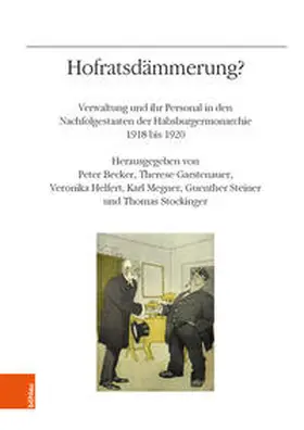 Becker / Garstenauer / Helfert |  Hofratsdämmerung? | Buch |  Sack Fachmedien