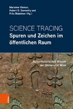 Klemun / Szemethy / Blakolmer |  Science Tracing: Spuren und Zeichen im öffentlichen Raum | eBook | Sack Fachmedien