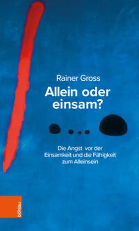 Gross |  Allein oder einsam? | Buch |  Sack Fachmedien