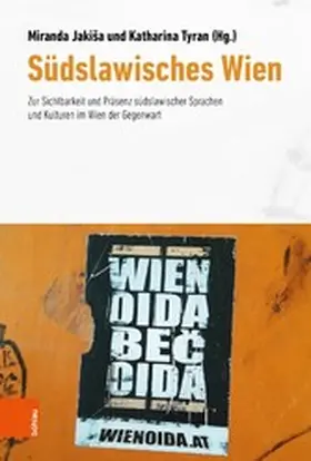 Jakisa / Jaki?a / Tyran |  Südslawisches Wien | eBook | Sack Fachmedien