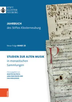 Haltrich / Perutková / Veselovská |  Studien zur Alten Musik in klösterlichen Archiven | Buch |  Sack Fachmedien