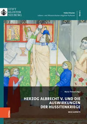 Theisen |  Herzog Albrecht V. und die Auswirkungen der Hussitenkriege | Buch |  Sack Fachmedien