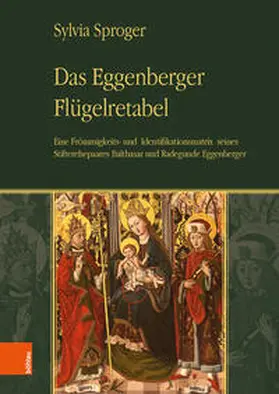 Sproger |  Das Eggenberger Flügelretabel | Buch |  Sack Fachmedien