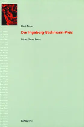 Moser |  Der Ingeborg-Bachmann-Preis | Buch |  Sack Fachmedien