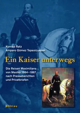 Licenciada / Ratz |  Ein Kaiser unterwegs | Buch |  Sack Fachmedien