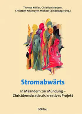 Köhler / Mertens / Spindelegger |  Stromabwärts | Buch |  Sack Fachmedien