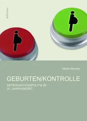 Mesner |  Geburten/Kontrolle | Buch |  Sack Fachmedien