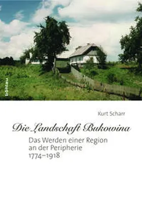 Scharr |  »Die Landschaft Bukowina« | Buch |  Sack Fachmedien