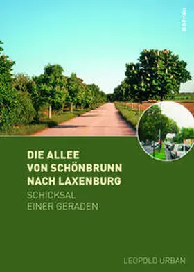 Urban |  Die Allee von Schönbrunn nach Laxenburg | Buch |  Sack Fachmedien