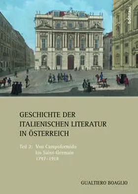 Boaglio |  Geschichte der italienischen Literatur in Österreich | Buch |  Sack Fachmedien