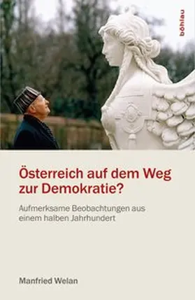 Noll / Welan |  Österreich auf dem Weg zur Demokratie? | Buch |  Sack Fachmedien