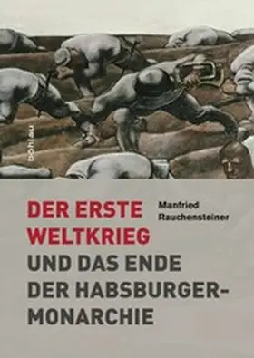 Rauchensteiner |  Der Erste Weltkrieg | eBook | Sack Fachmedien