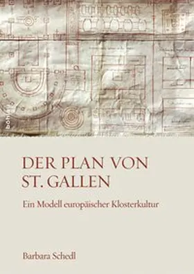 Schedl |  Der Plan von St. Gallen | Buch |  Sack Fachmedien