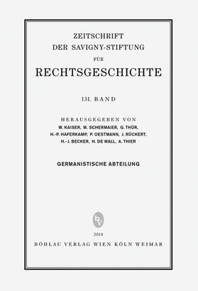 Oestmann / Rückert / Haferkamp |  ZRG Germanistische Abteilung 131. Band (2014) | Buch |  Sack Fachmedien