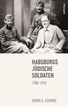 Schmidl |  Habsburgs jüdische Soldaten | Buch |  Sack Fachmedien