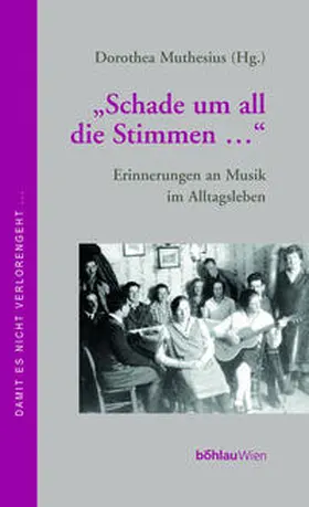 Muthesius |  »Schade um all die Stimmen...« | Buch |  Sack Fachmedien