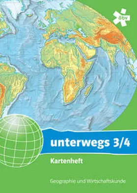 Fridrich / Bozkaya / Chreiska |  unterwegs. Geographie und Wirtschaftskunde 3/4, Kartenheft | Buch |  Sack Fachmedien
